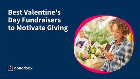 14 Best Valentine’s Day Fundraisers to Motivate Giving .